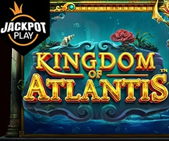 Slot Kingdom of Atlantis Jackpot Play
