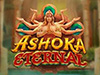 Ashoka Eternal slot