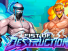 fist of destruction slot