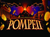 pompeii slot machine